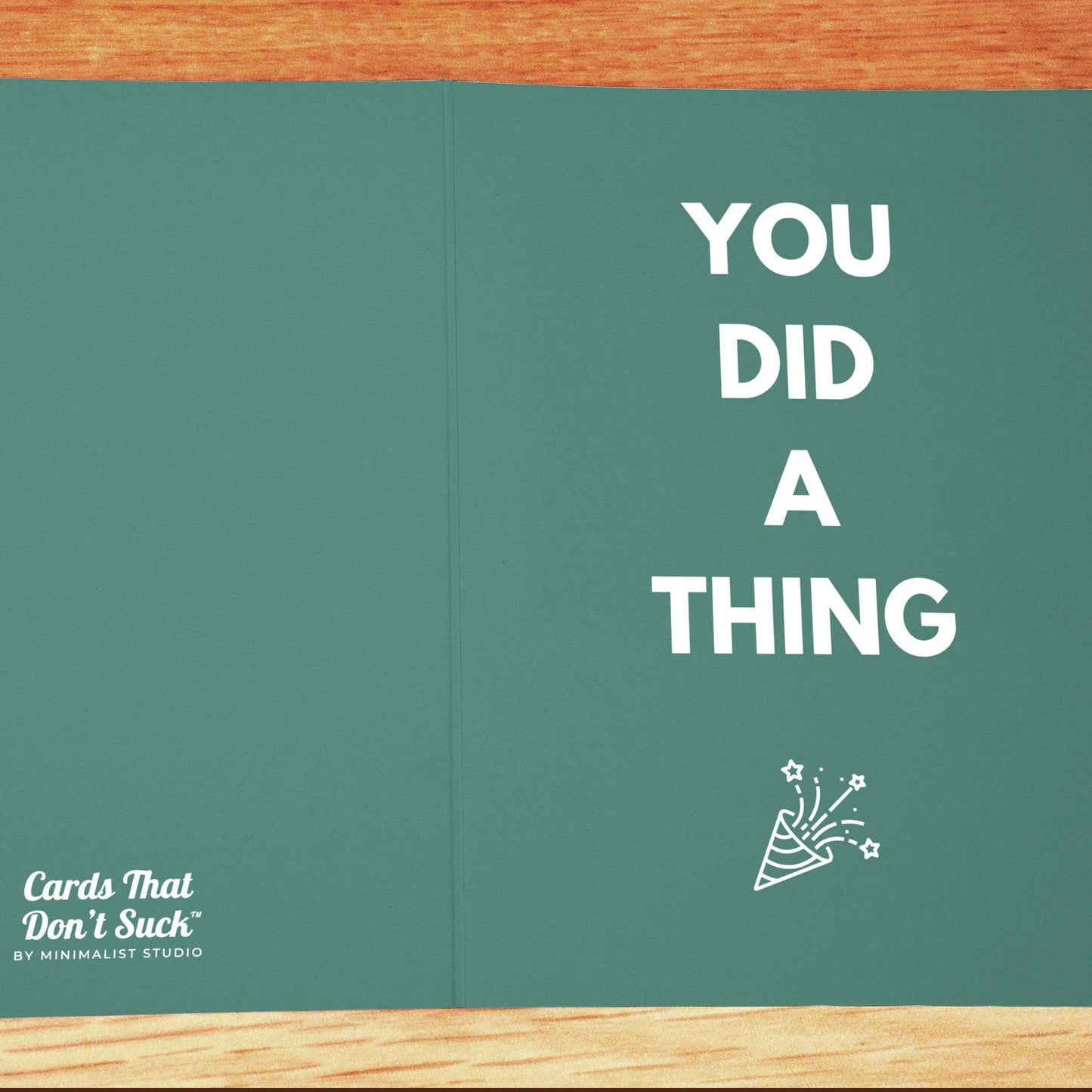 You Did a Thing Card - Minimalist Studio