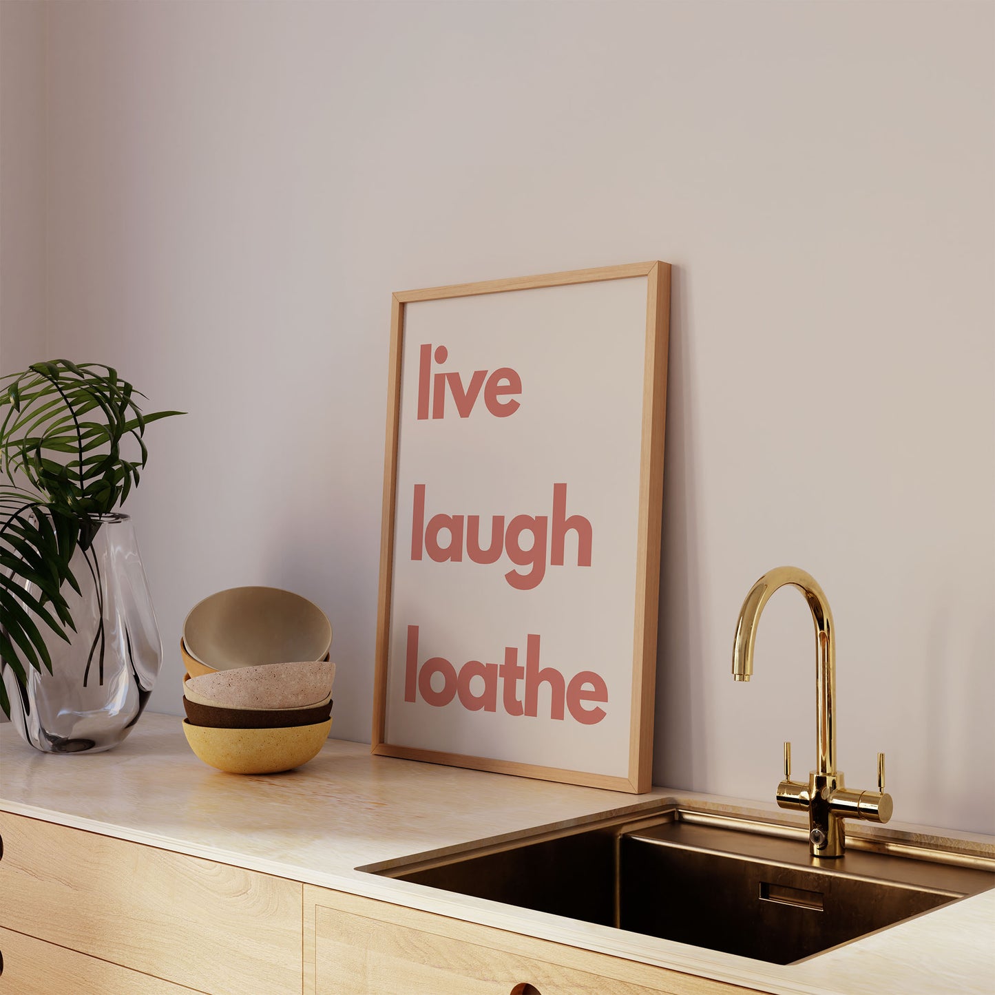 Live Laugh Loathe Art Print - Minimalist Studio
