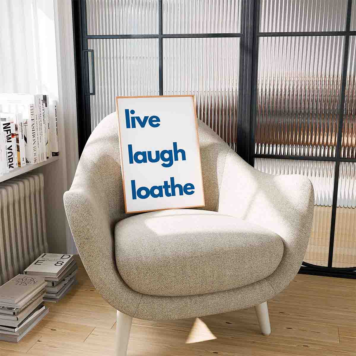 Live Laugh Loathe Art Print - Minimalist Studio