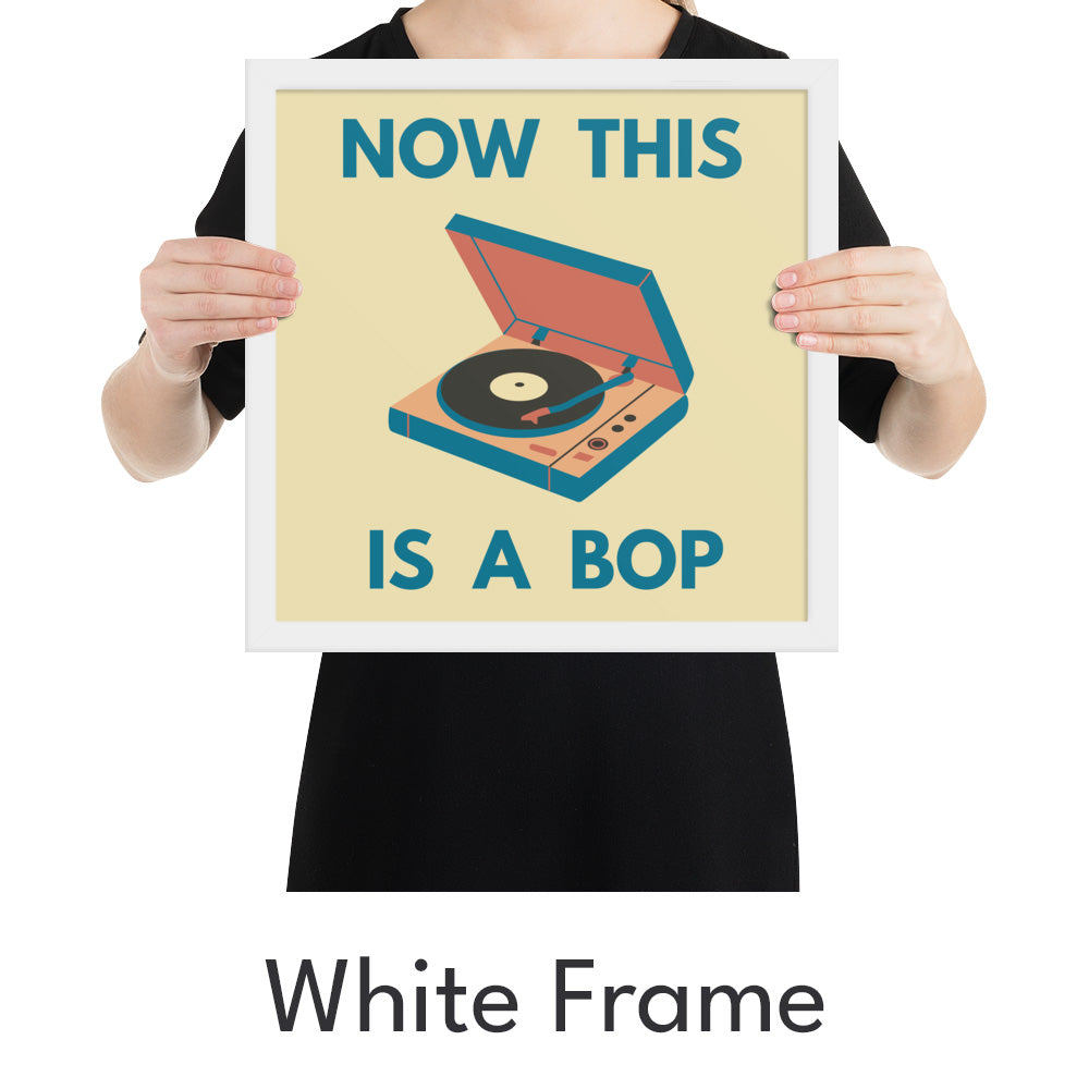 Now This is a Bop Art Print - Minimalist Studio