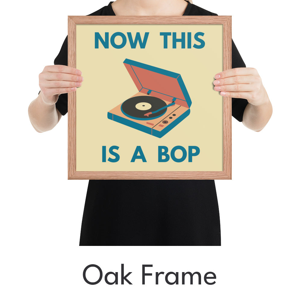 Now This is a Bop Art Print - Minimalist Studio