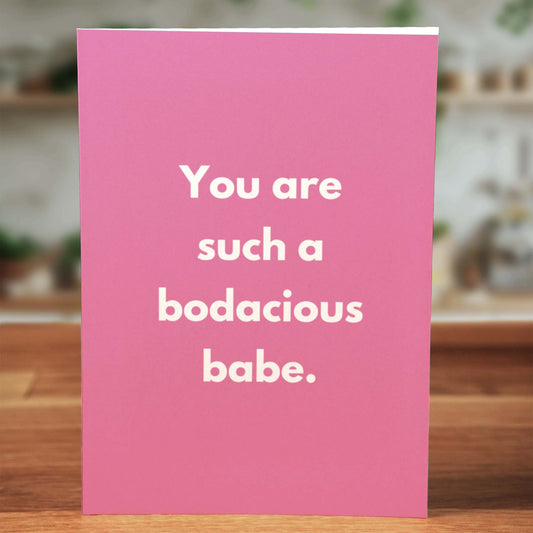 Bodacious Babe Card - Minimalist Studio