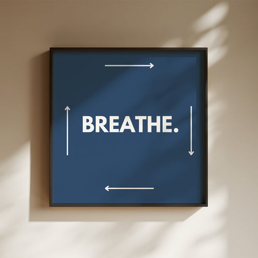 Breathe Art Print - Minimalist Studio