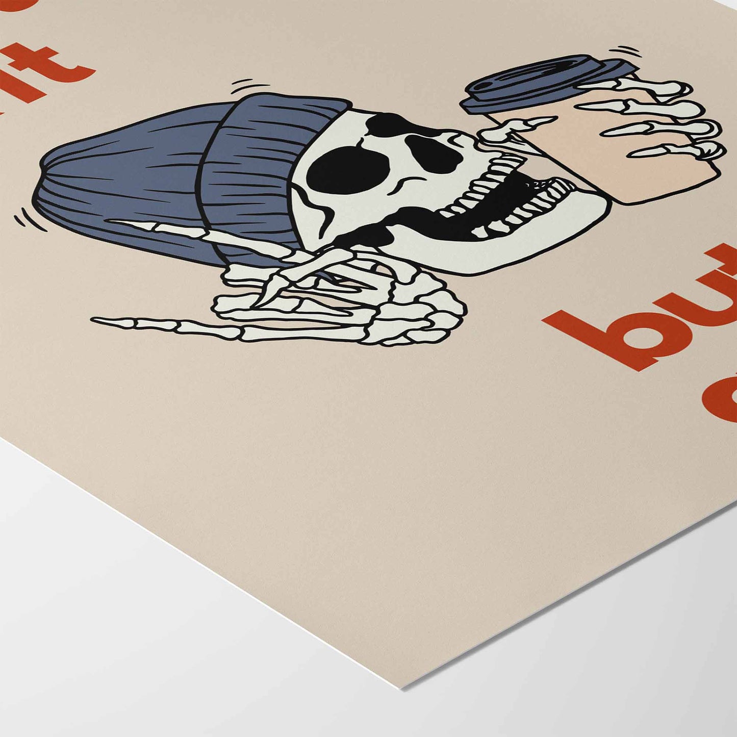 Coffee Doesn't Fix It Art Print - Minimalist Studio