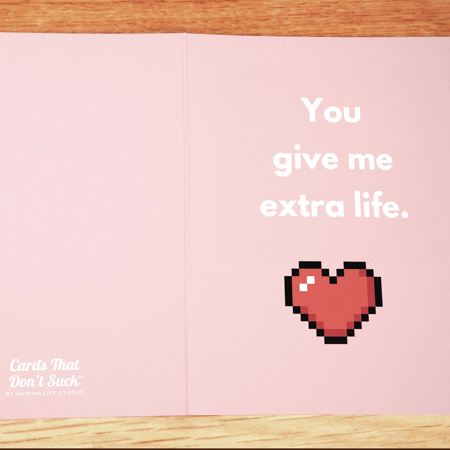 You Give Me Extra Life Card - Minimalist Studio