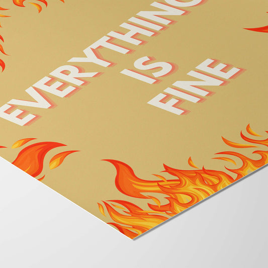 Everything Is Fine Art Print - Minimalist Studio