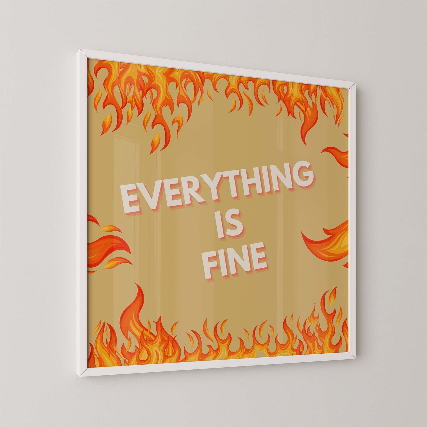 Everything Is Fine Art Print - Minimalist Studio