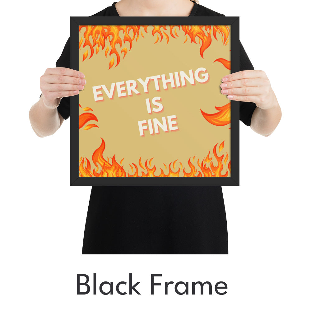 Everything Is Fine Art Print - Minimalist Studio