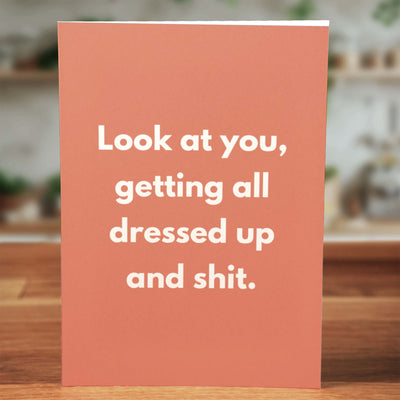 Getting All Dressed Up Card - Minimalist Studio