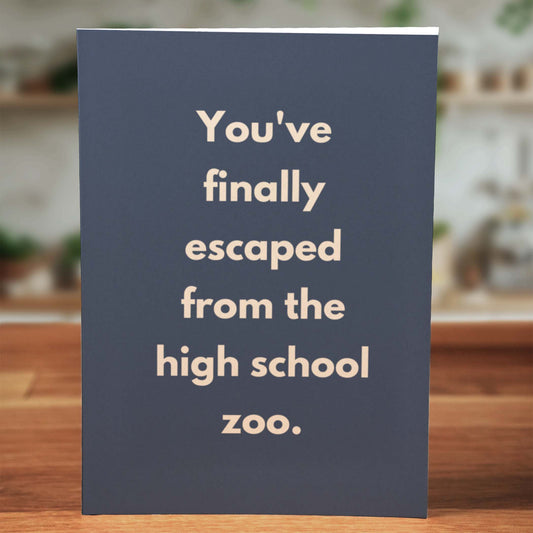 Escaped High School Graduation Card - Minimalist Studio