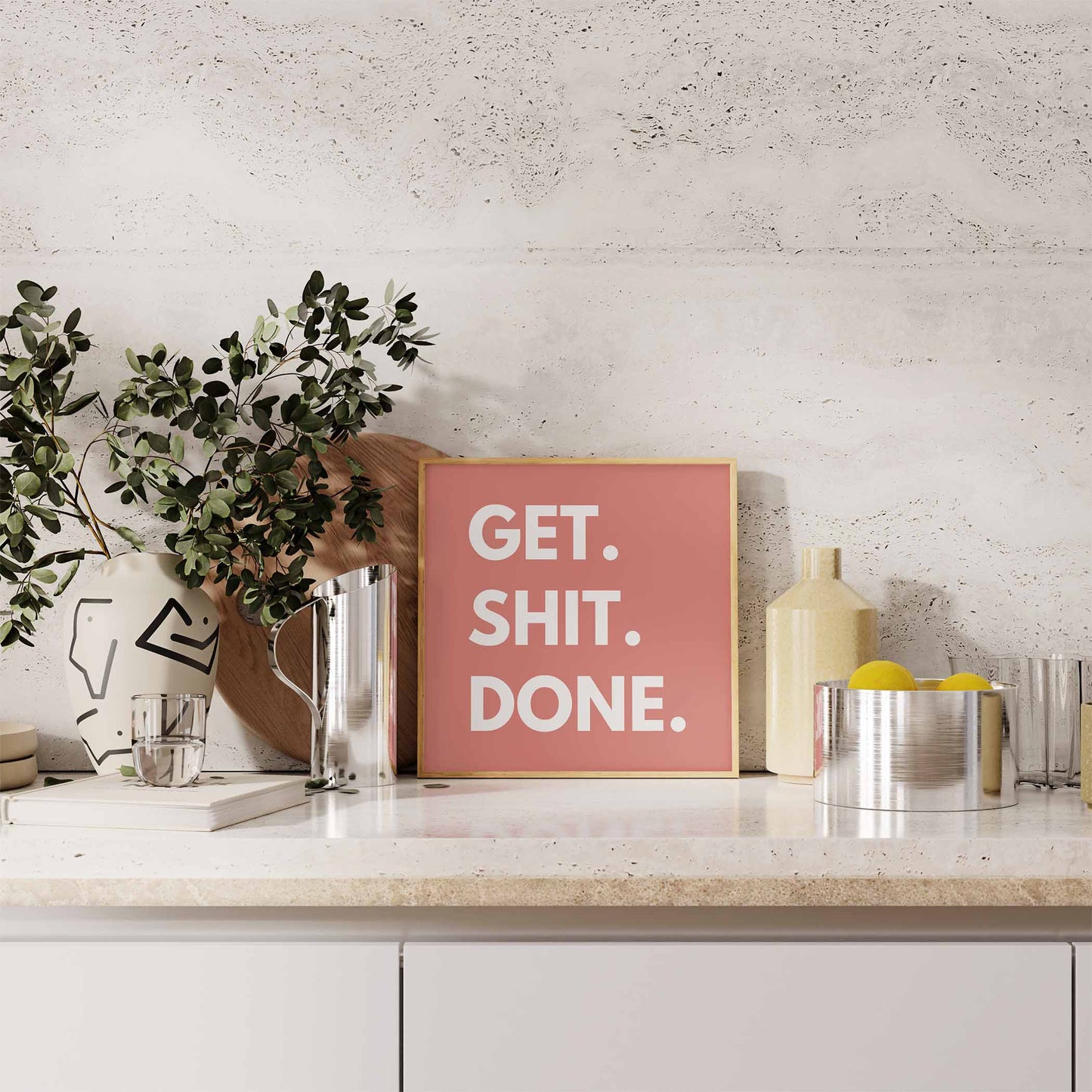 Get Shit Done Art Print - Minimalist Studio