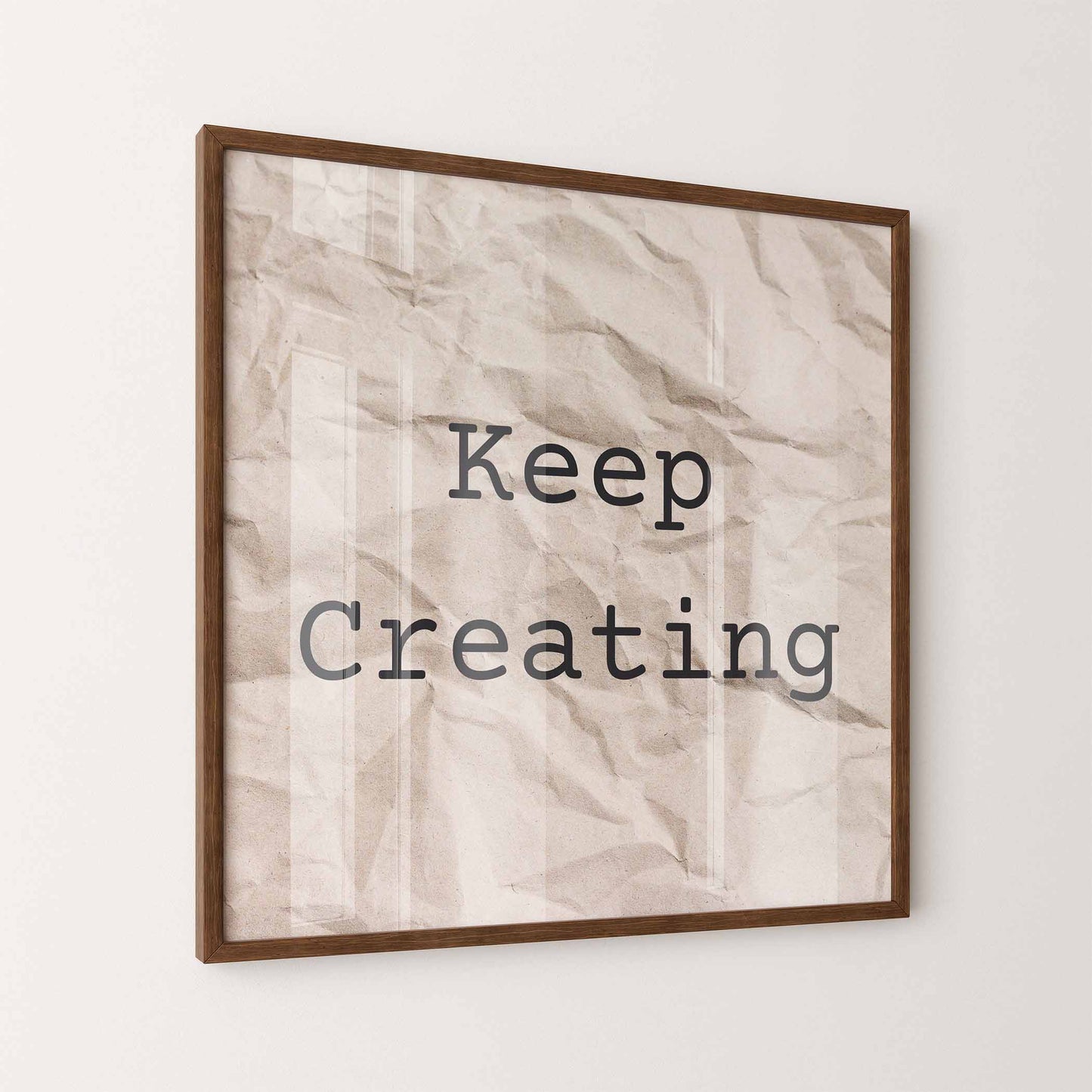 Keep Creating Art Print - Minimalist Studio