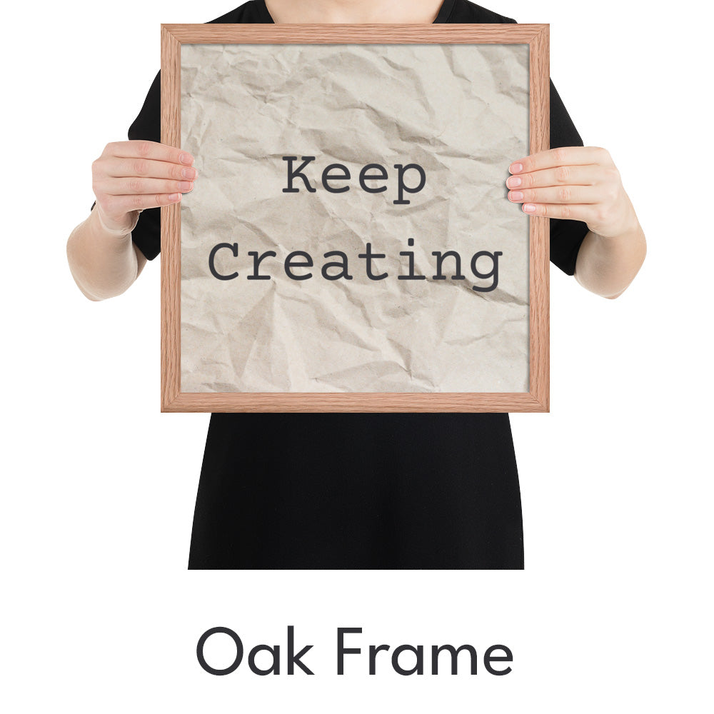 Keep Creating Art Print - Minimalist Studio