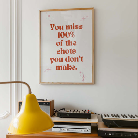 Miss 100% of the Shots Art Print - Minimalist Studio