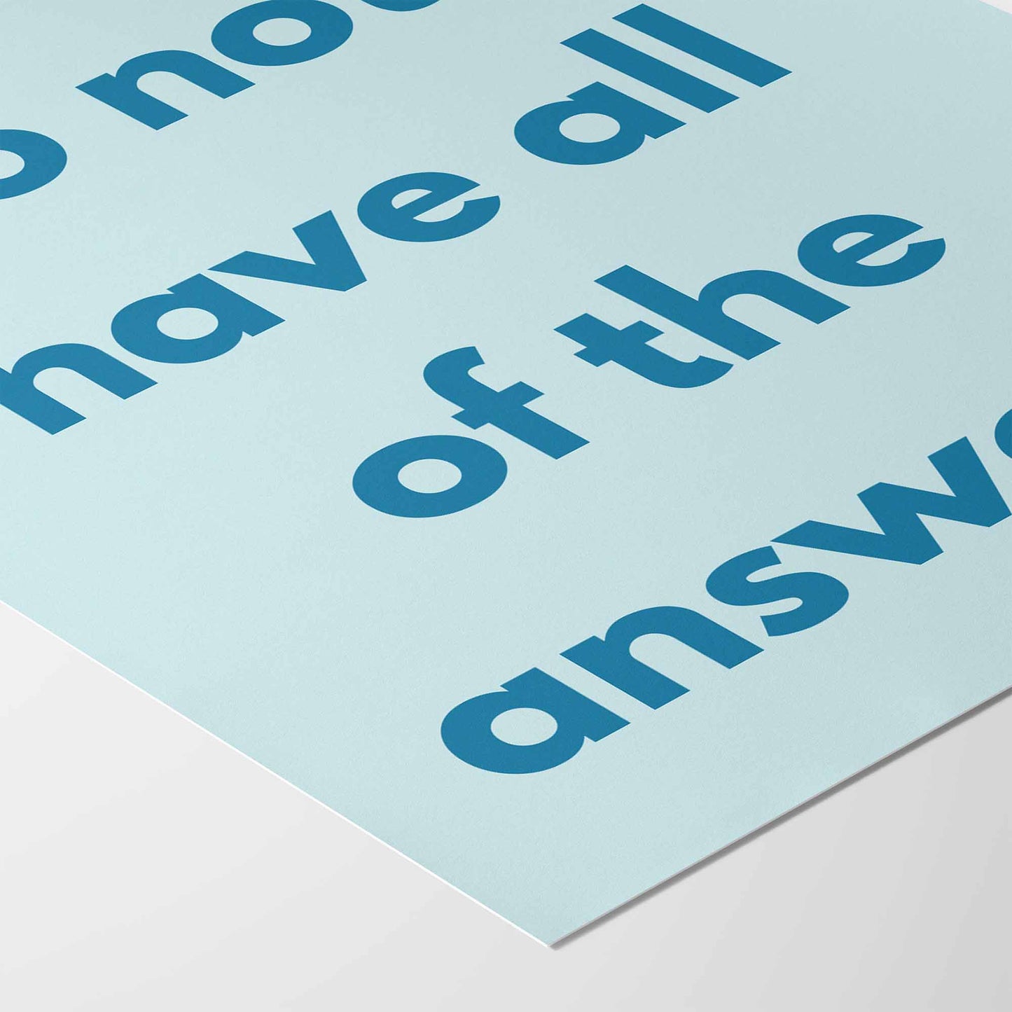 Okay Not Have Answers Art Print - Minimalist Studio