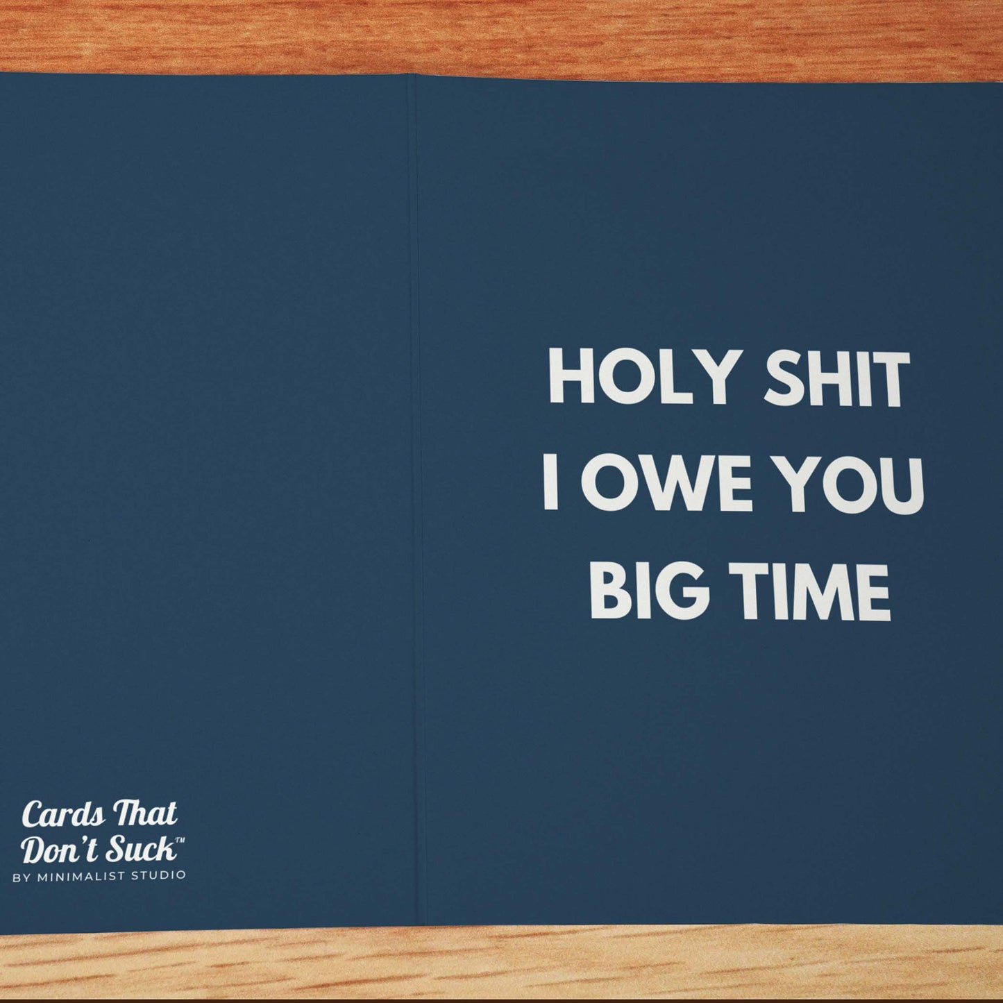 Owe You Big time Thank You Card - Minimalist Studio