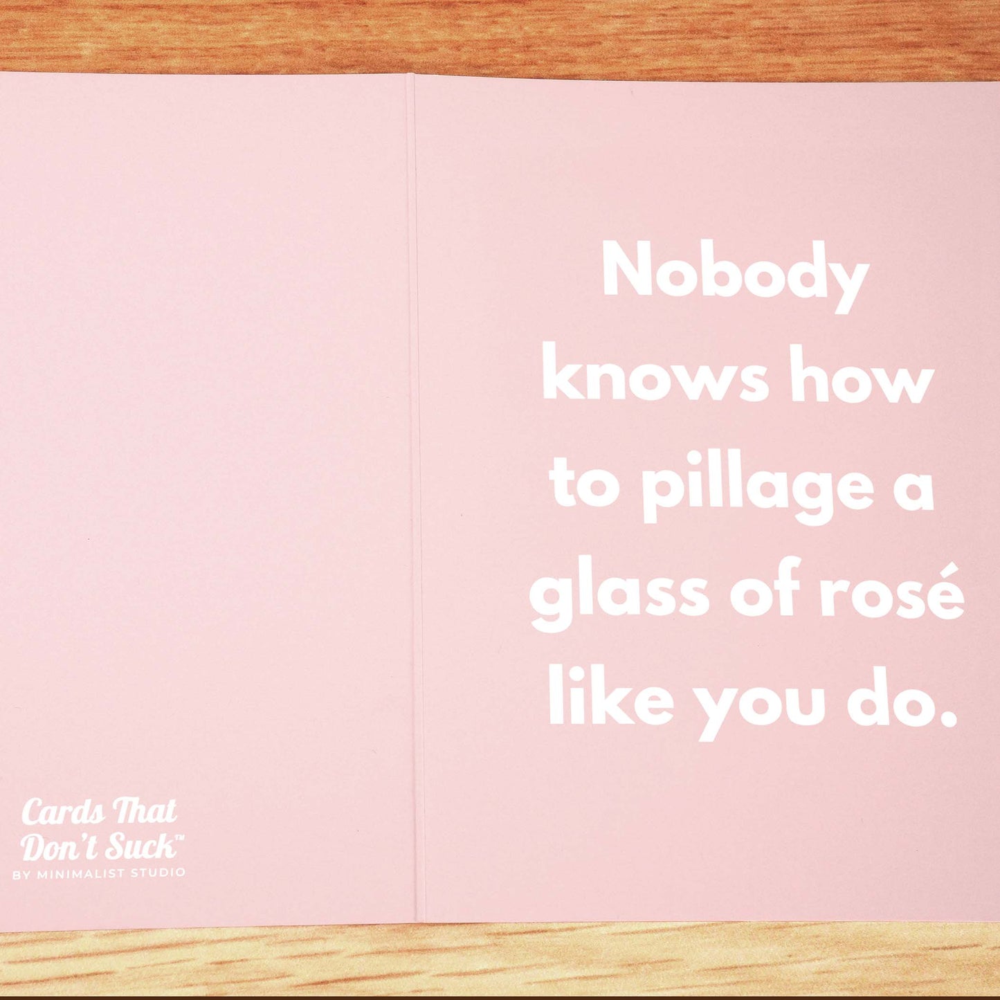 Pillage Rosé Card - Minimalist Studio