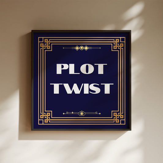 Plot Twist Art Print - Minimalist Studio