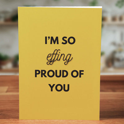 So Effing Proud Card - Minimalist Studio