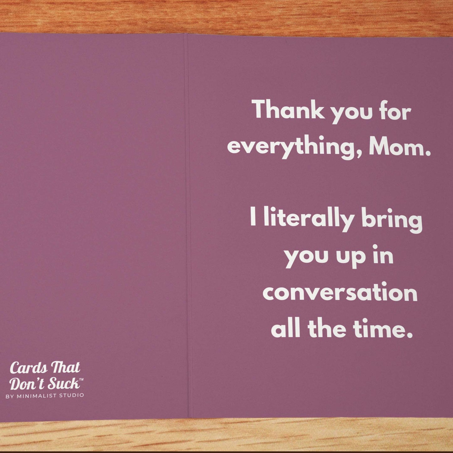 Thank You For Everything Mom Card - Minimalist Studio
