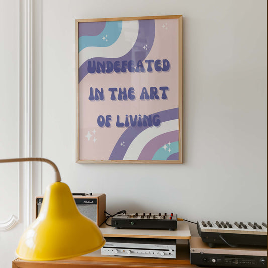 Undefeated Art of Living Art Print - Minimalist Studio