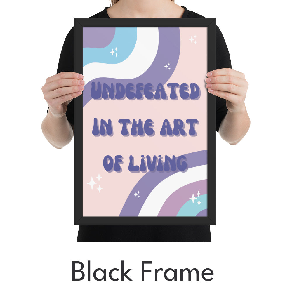 Undefeated Art of Living Art Print - Minimalist Studio