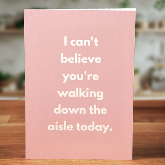 Walking Down the Aisle Wedding Card - Minimalist Studio