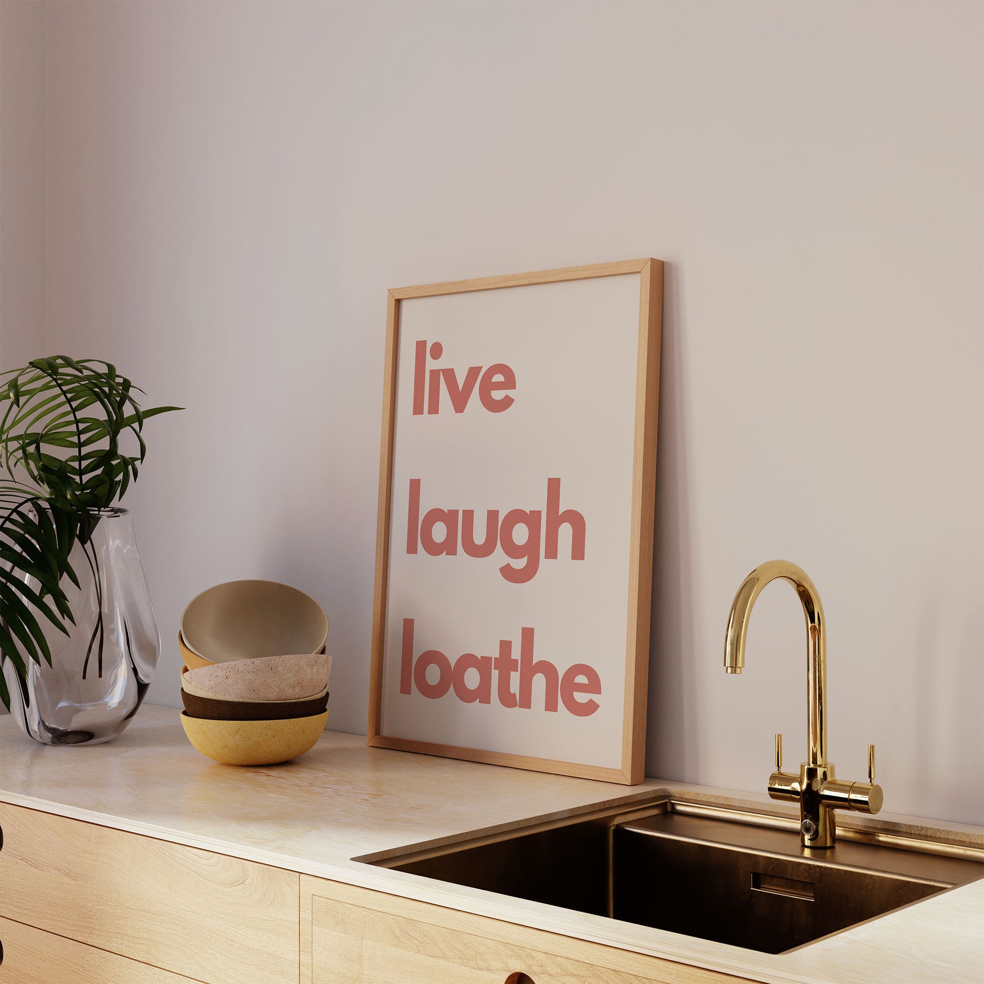 Live Laugh Loathe Art Print - Minimalist Studio