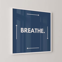 Breathe Art Print - Minimalist Studio