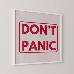 Don't Panic Art Print - Minimalist Studio