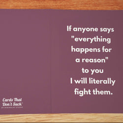 Happens For a Reason Sympathy Card - Minimalist Studio