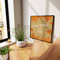 Everything Is Fine Art Print - Minimalist Studio