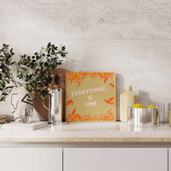 Everything Is Fine Art Print - Minimalist Studio