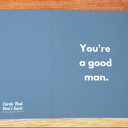 Good Man Card - Minimalist Studio
