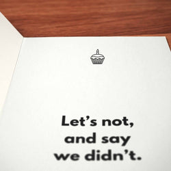 Here's to Getting Older Birthday Card - Minimalist Studio