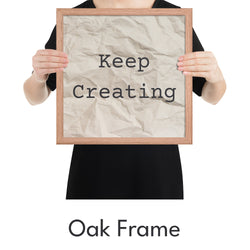 Keep Creating Art Print - Minimalist Studio