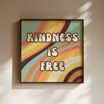 Kindness is Free Art Print - Minimalist Studio