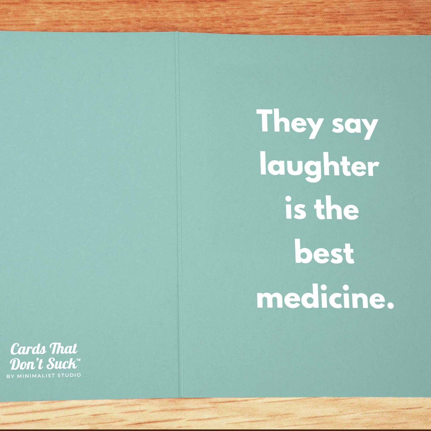 The Best Medicine Card - Minimalist Studio
