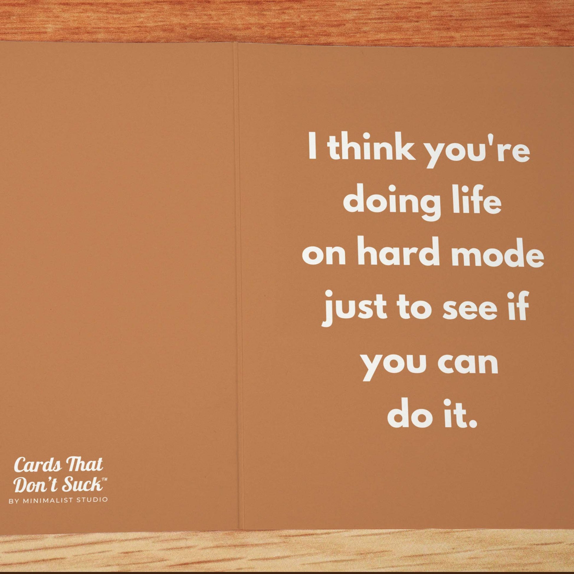 Life on Hard Mode Card - Minimalist Studio