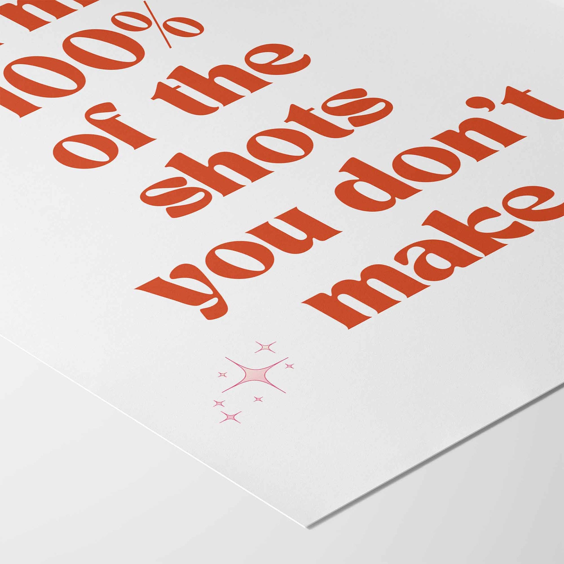 Miss 100% of the Shots Art Print - Minimalist Studio
