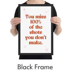 Miss 100% of the Shots Art Print - Minimalist Studio