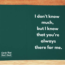 Always There For Me Card - Minimalist Studio
