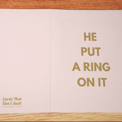 He Put a Ring On It Engagement Card - Minimalist Studio