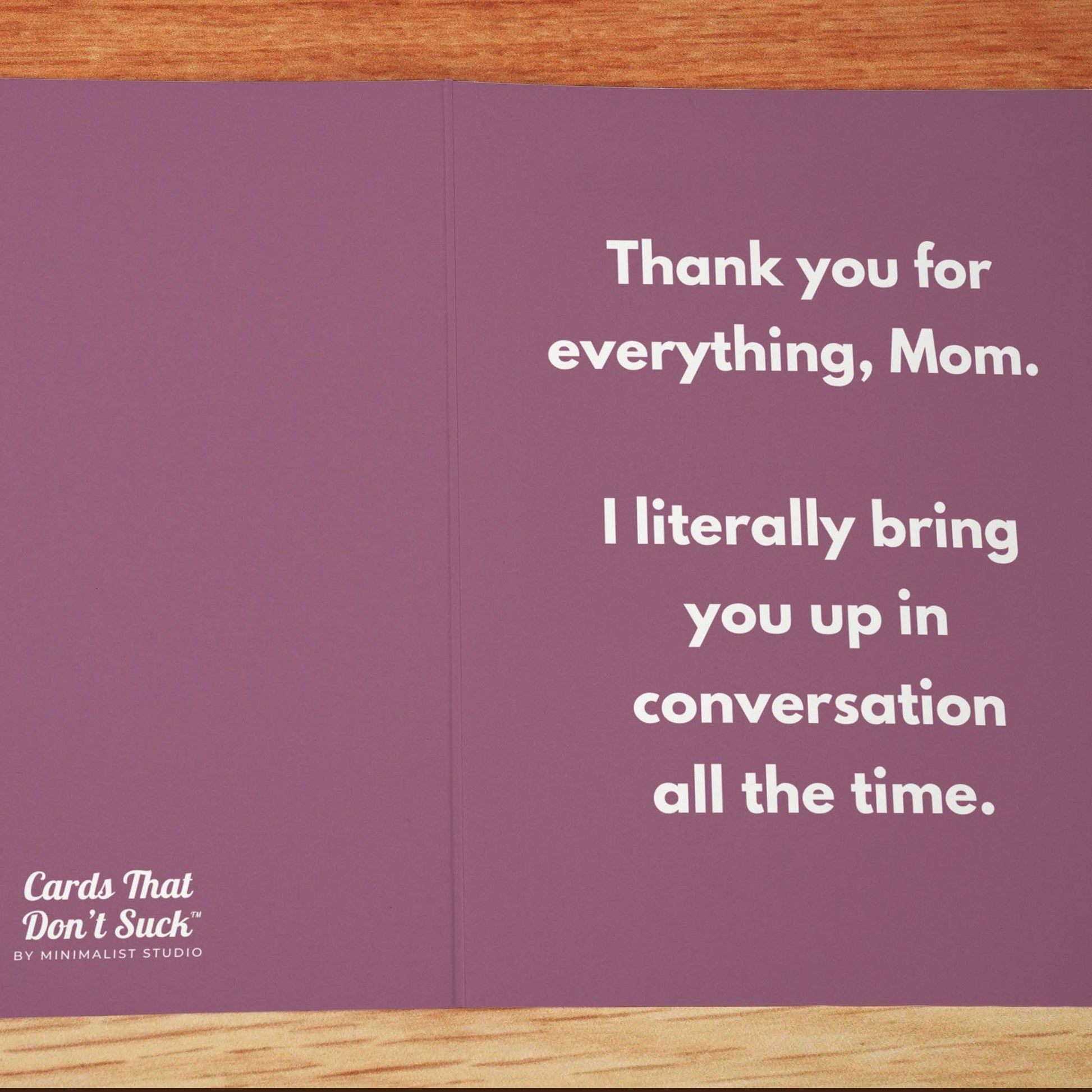 Thank You For Everything Mom Card - Minimalist Studio