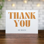 Gold Thank You So Much Card 10-Pack - Minimalist Studio