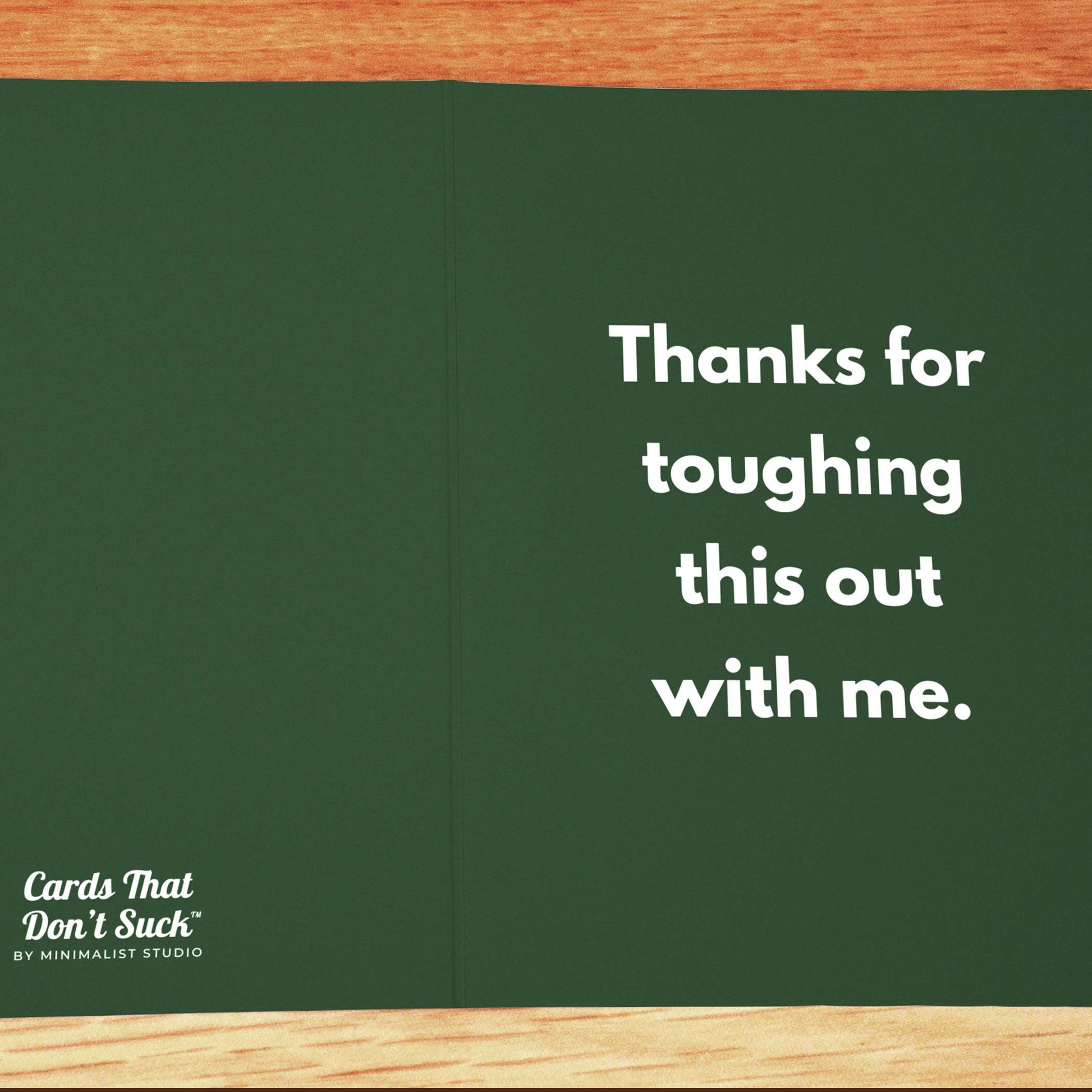 Thanks Toughing This Out Card - Minimalist Studio