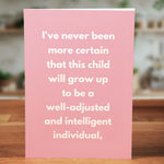 Well-Adjusted Child Card - Minimalist Studio